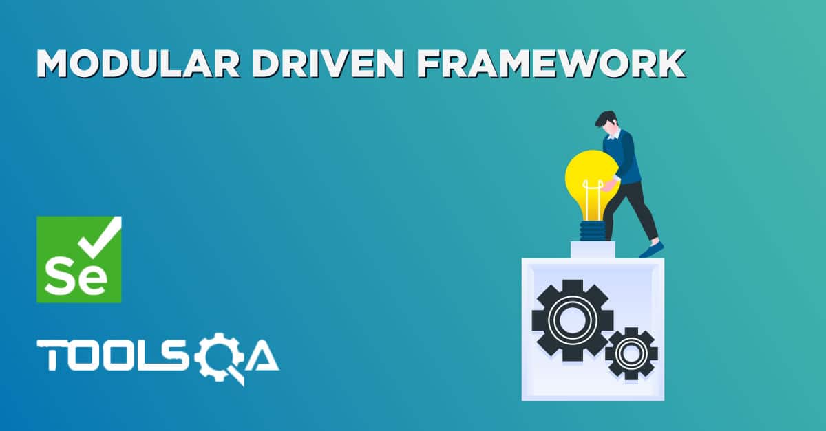 Modular Driven Framework